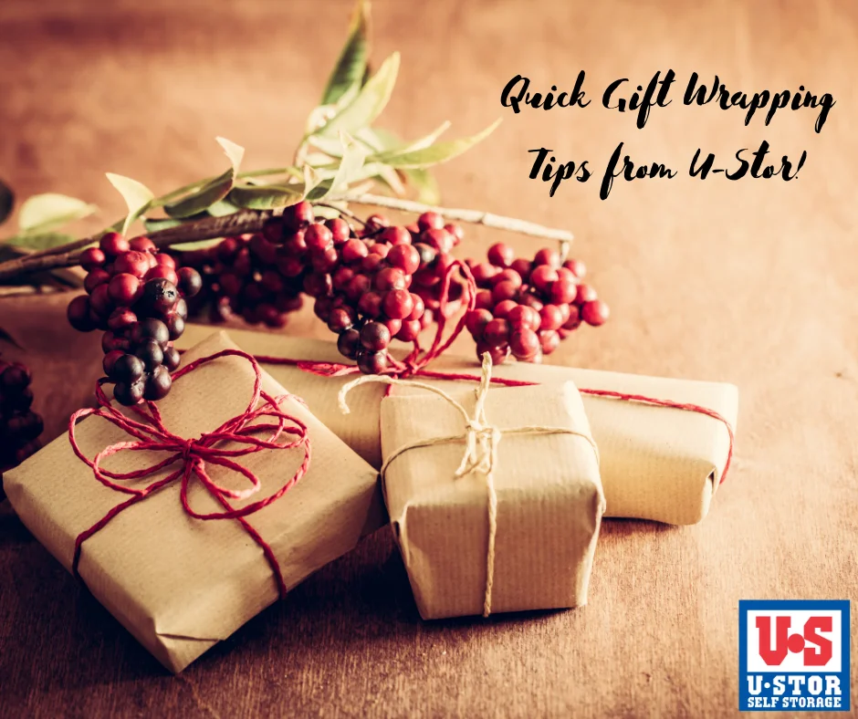 Quick gift wrapping tips from U-Stor!